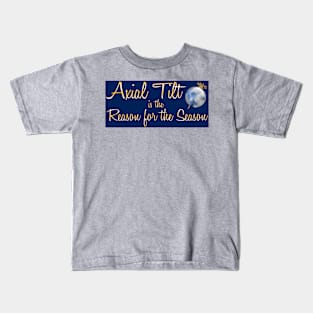 Axial Tilt Kids T-Shirt